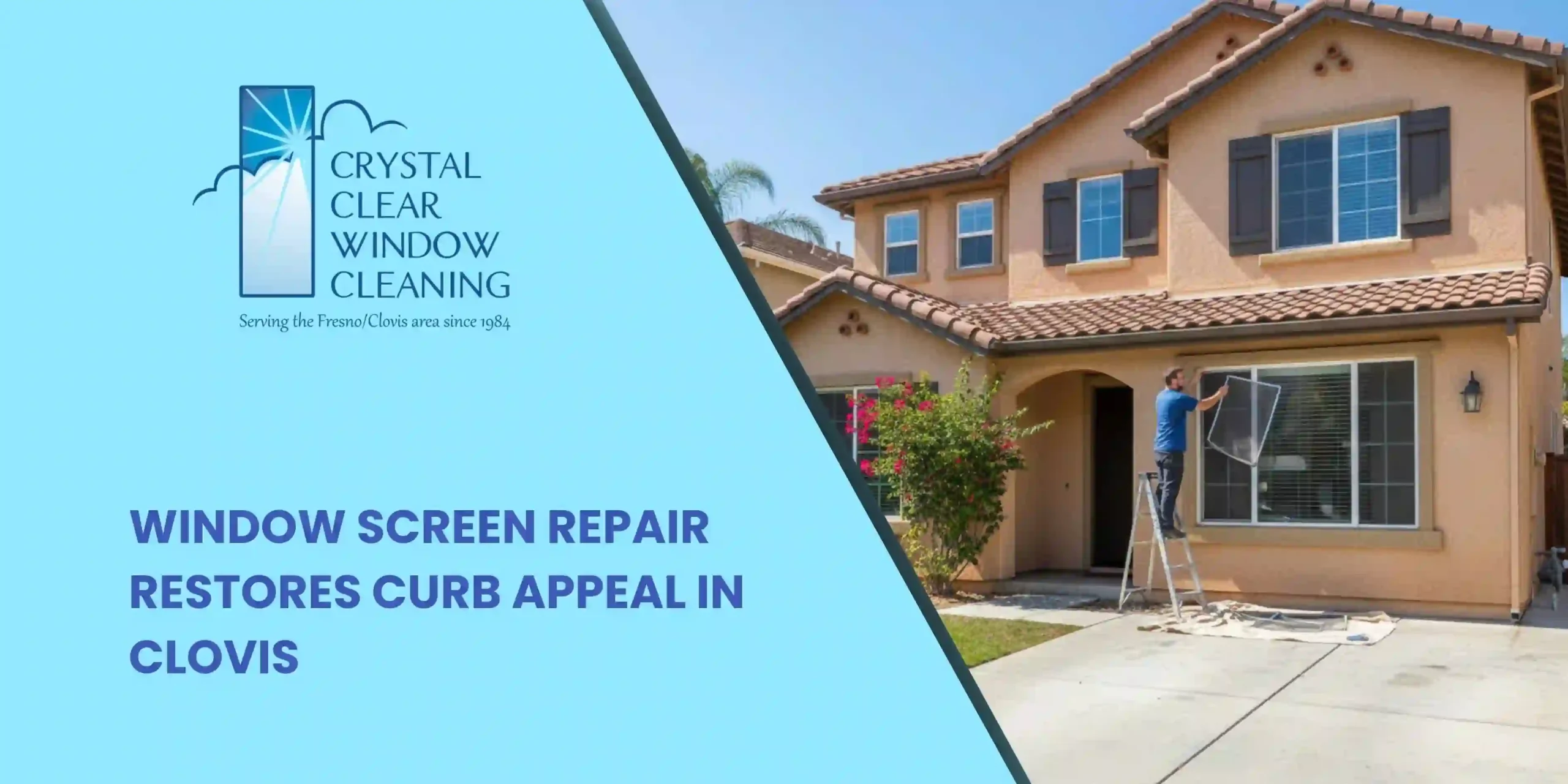 Window Screen Repair Restores Curb Appeal in Clovis